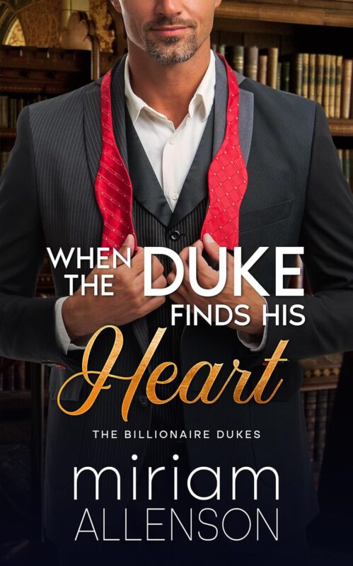 When the Duke Finds His Heart