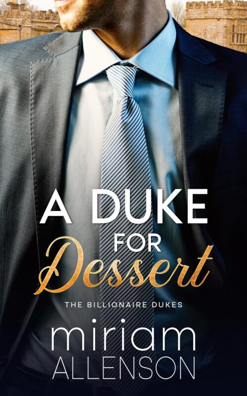 A Duke For Dessert